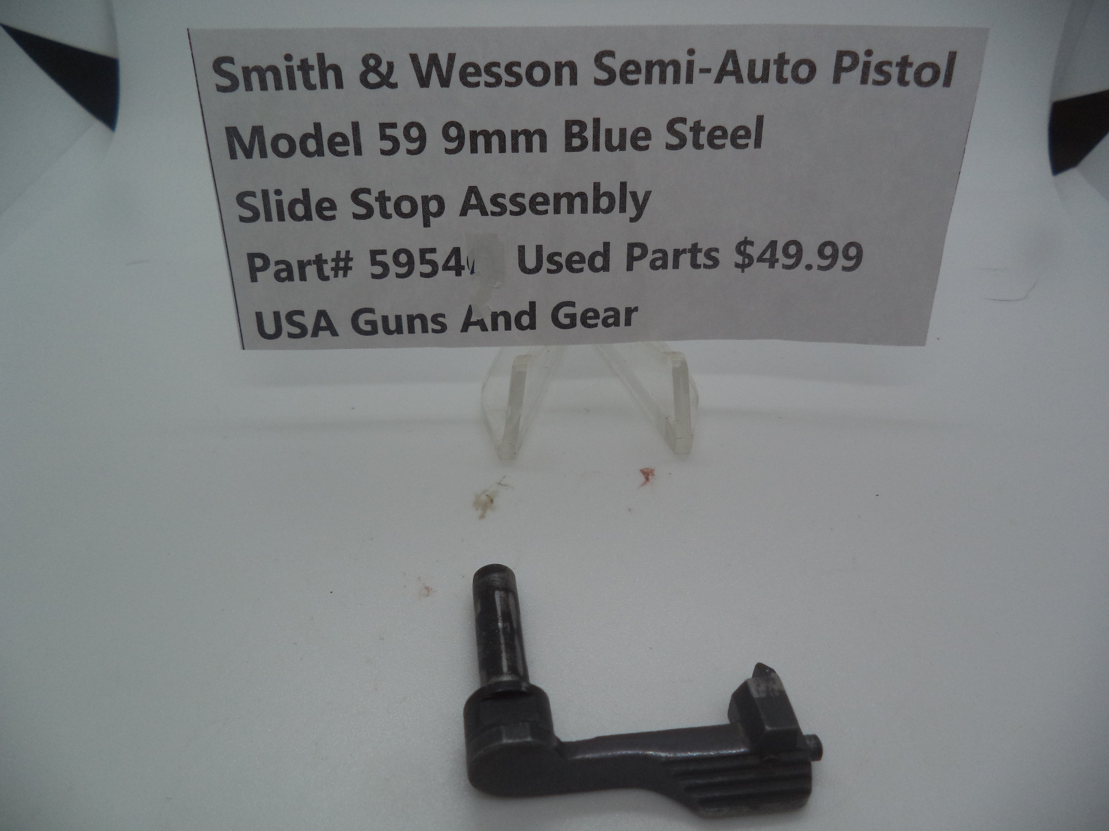 Part# 5954 Smith & Wesson Model 59 9MM Slide Stop Assembly Used Blue Steel 9MM