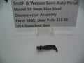 Part#5931 Smith & Wesson Model 59 9MM Disconnector Assembly Used Blue Steel 9MM