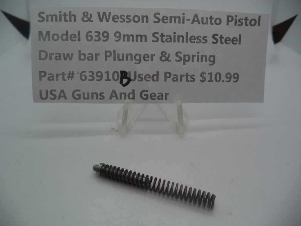 63910B Smith & Wesson Semi-Auto Pistol Model 639 Stainless Steel 9MM Draw Bar Plunger & Spring