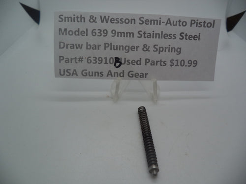63910B Smith & Wesson Semi-Auto Pistol Model 639 Stainless Steel 9MM Draw Bar Plunger & Spring