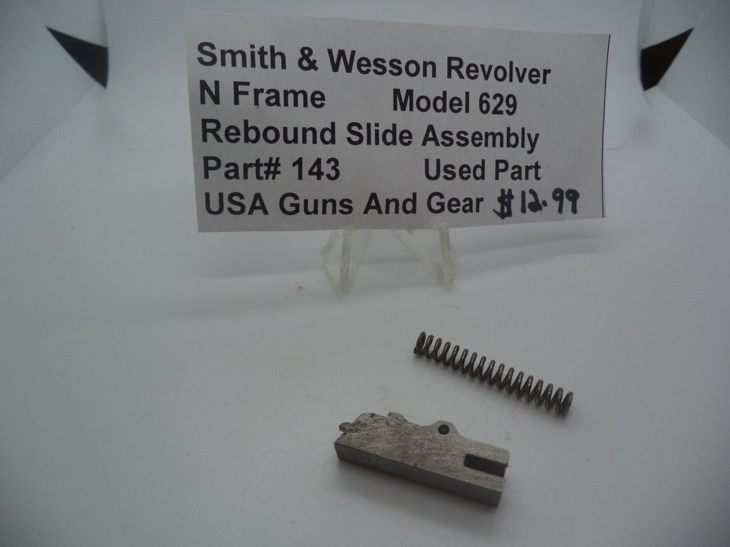 143 Smith & Wesson N Frame Revolver Model 629 Rebound Slide Assembly
