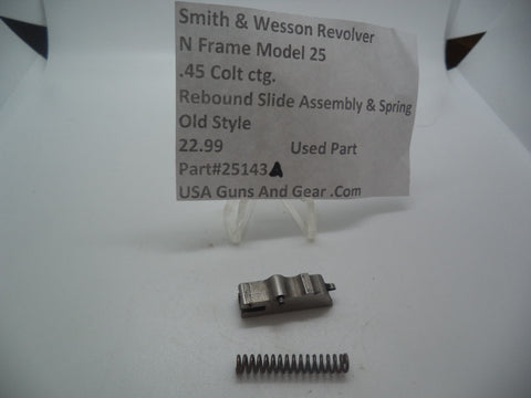 25143A Smith & Wesson N Frame Model 25 Used Rebound Slide & Spring .45 Colt ctg.