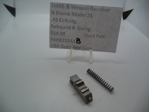 25143B Smith & Wesson N Frame Model 25 Used Rebound Slide & Spring .45 Colt ctg.