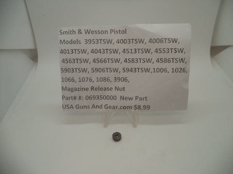 069350000 Smith & Wesson Pistol Magazine Release Nut Many Models New Part