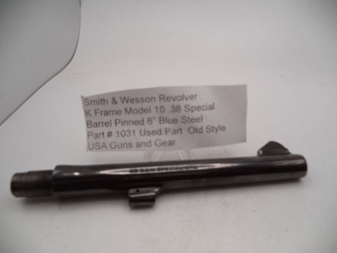 1031  Smith and Wesson Revolver K Frame Model 10 .38 Special 6" Pinned Barrel Blue Steel Used