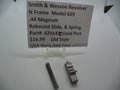 629143C Smith and Wesson N Frame Model 629  .44 Mag. Rebound Slide and Spring