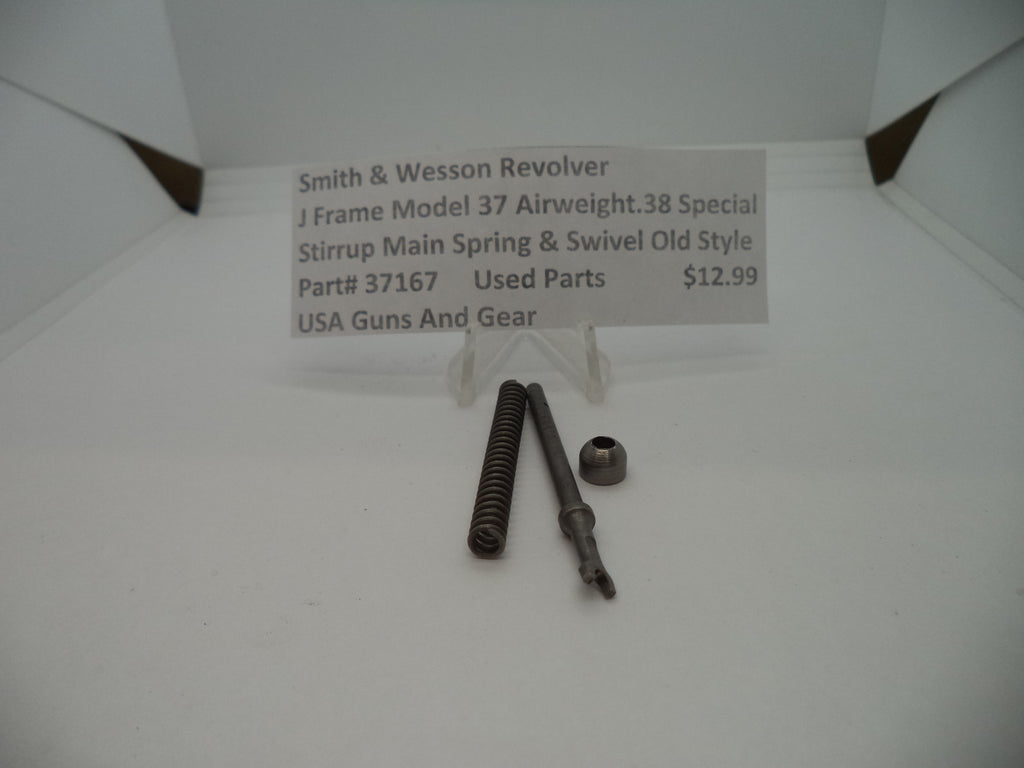 37167 Smith & Wesson J Frame Model 37 Stirrup Main spring & Swivel Used