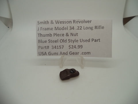 34157 Smith & Wesson J Frame Model 34 Used Thumb Piece & Nut .22 Long Rifle