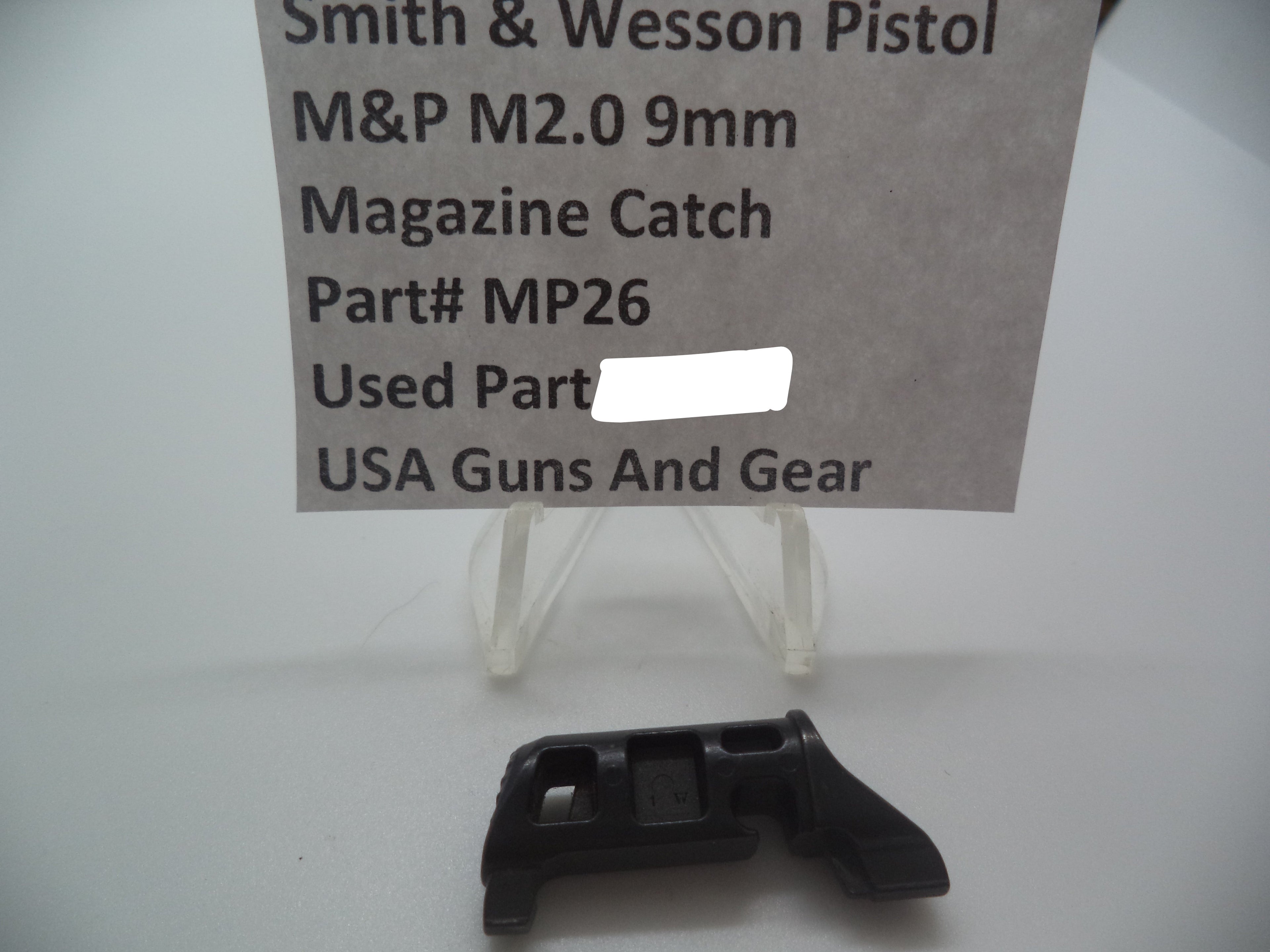 Smith & Wesson Pistol M&P 9mm M2.0 Magazine Catch Used Part MP26
