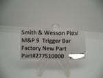 277510000 Smith & Wesson M&P 9 Trigger Bar Factory New Part