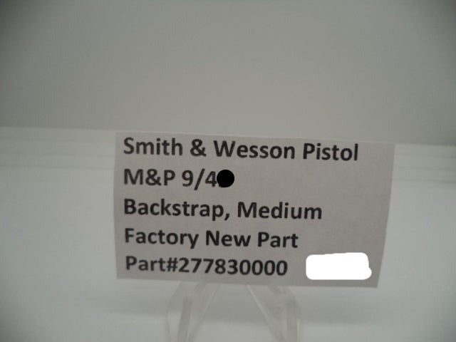 Smith & Wesson M&P 9/40 Medium Backstrap | OEM 277830000