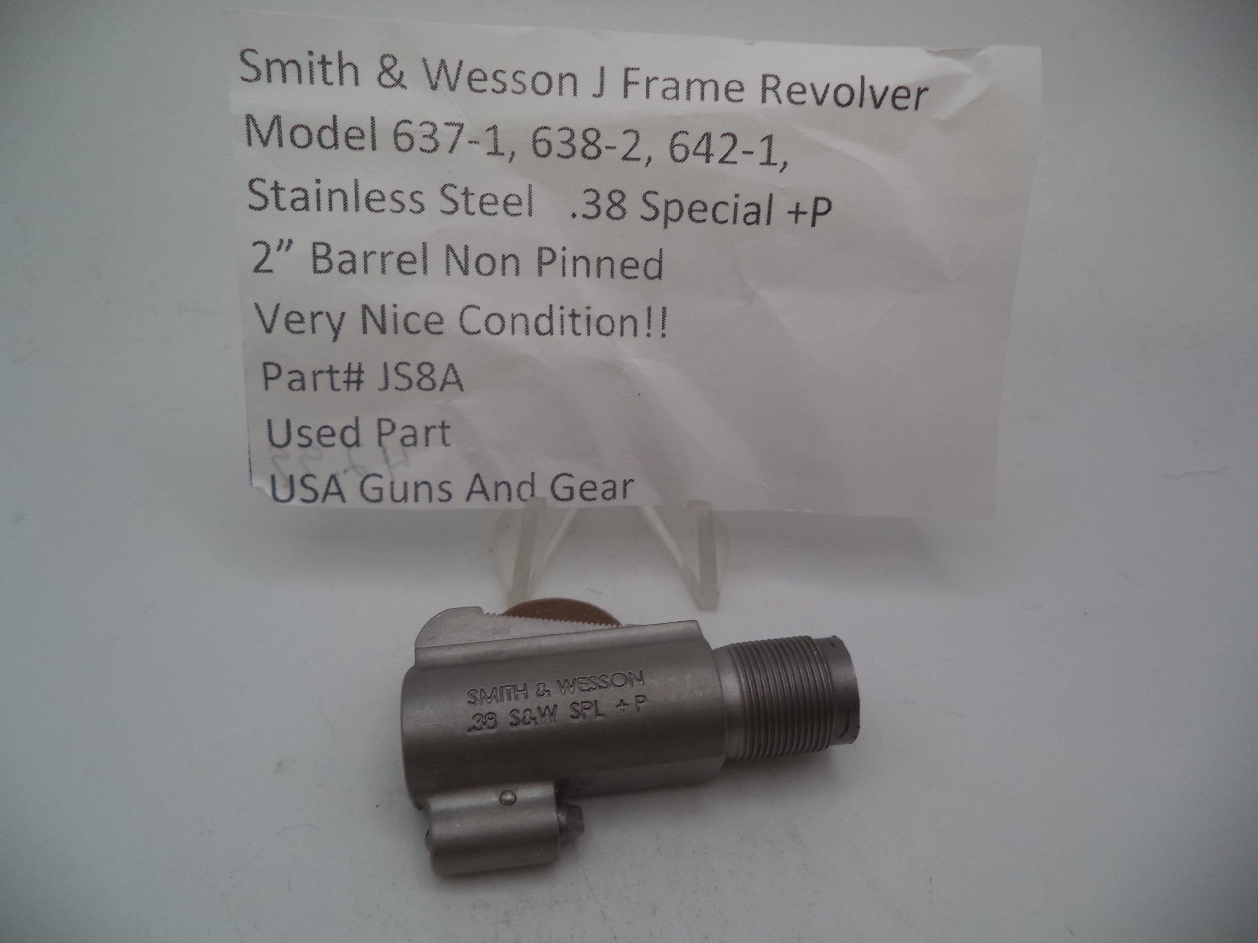 Smith & Wesson J Frame Revolver Model 637-1, 638-2, 642-1 Barrel 2" Stainless Steel .38 Special Used JS8A
