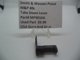 MP4016A Smith & Wesson Pistol M&P 40c Take Down Lever Used Part .40 S&W