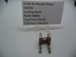 V4003 Smith & Wesson Pistol 40V Locking Block Used Part .40 S&W