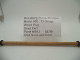 MB12 Mossberg Pump Shotgun Model 500 12 Gauge Wood Magazine Plug