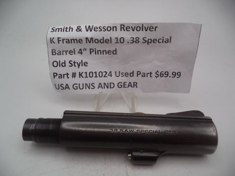 K101024  Smith and Wesson Revolver K Frame Model 10 .38 Special ctg. 4" Pinned Barrel Blue Steel Used