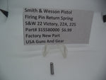 315580000 Smith & Wesson  Models: S&W22 Victory, 22A, 22S Pistol Firing Pin Return Spring