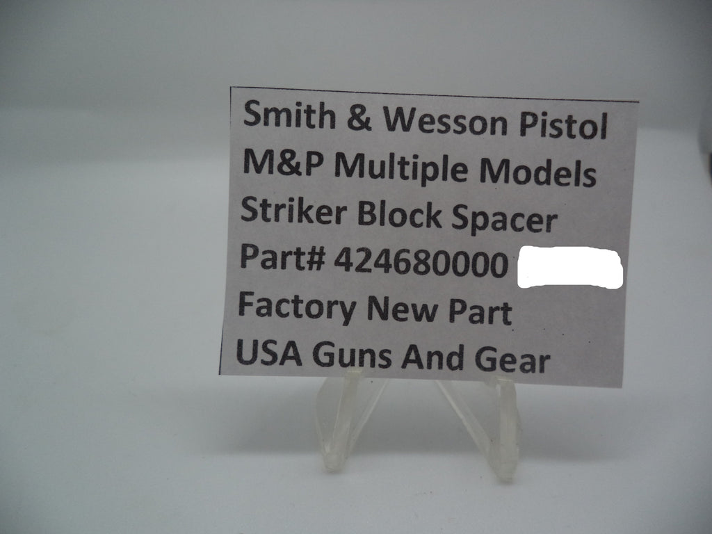 Smith & Wesson M&P Striker Block Spacer - 9mm/.40/.45 All Models - Factory OEM 424680000