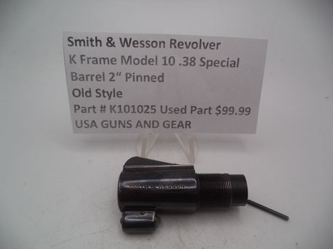 K101025  Smith and Wesson Revolver K Frame Model 10 .38 Special ctg. 2" Pinned Barrel Blue Steel Used