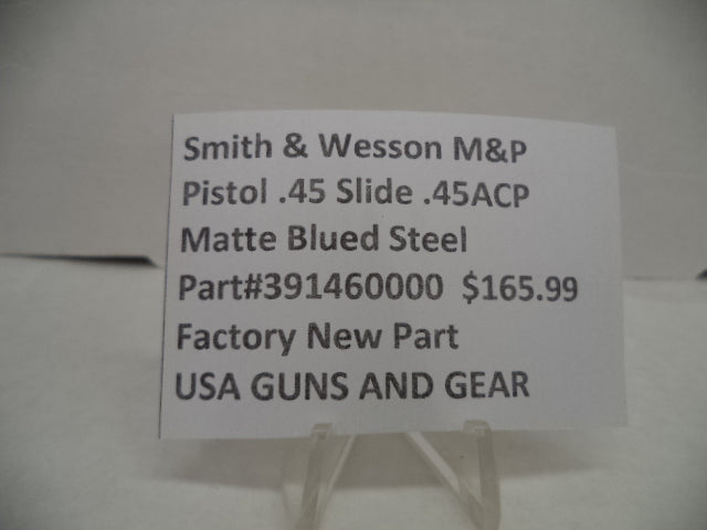 Smith & Wesson M&P Pistol .45 Slide .45ACP Factory New 391460000