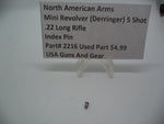 2216 North American Arms Mini Revolver 5 Shot Index Pin (Used Part) .22 Long Rifle