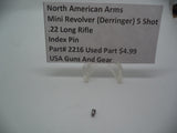2216 North American Arms Mini Revolver 5 Shot Index Pin (Used Part) .22 Long Rifle