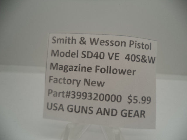 S&W SD40 VE Magazine Follower .40 S&W | OEM 399320000