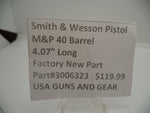 3006323 Smith & Wesson Pistol M&P 40 Barrel 4.07" Long New Part