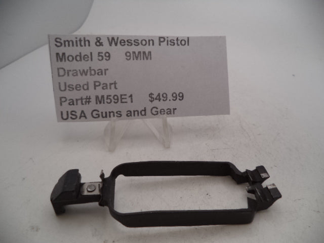 M59E1 Smith & Wesson Pistol Model 59 9MM Drawbar Used Part
