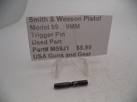 M59J1 Smith & Wesson Pistol Model 59 9MM Trigger Pin Used Part