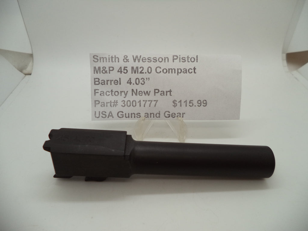 Smith & Wesson M&P 45 M2.0 Compact Barrel 4.03" | OEM 3001777
