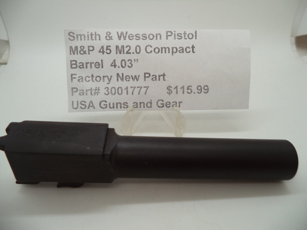 Smith & Wesson M&P 45 M2.0 Compact Barrel 4.03" | OEM 3001777