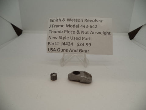 Part#J4424 Smith & Wesson Revolver J Frame Model 442-642 Thumb Piece & Nut Used