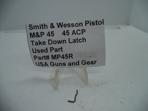 MP45R Smith & Wesson Pistol M&P  45Take Down Latch  Used