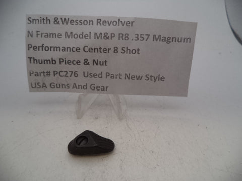 PC276 Smith & Wesson N Frame Model M&P R8 .357 Magnum Performance Center 8 Shot Thumb Piece & Nut