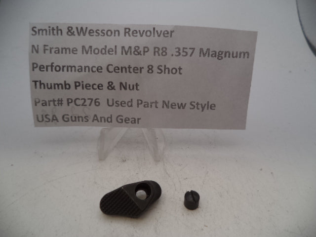PC276 Smith & Wesson N Frame Model M&P R8 .357 Magnum Performance Center 8 Shot Thumb Piece & Nut