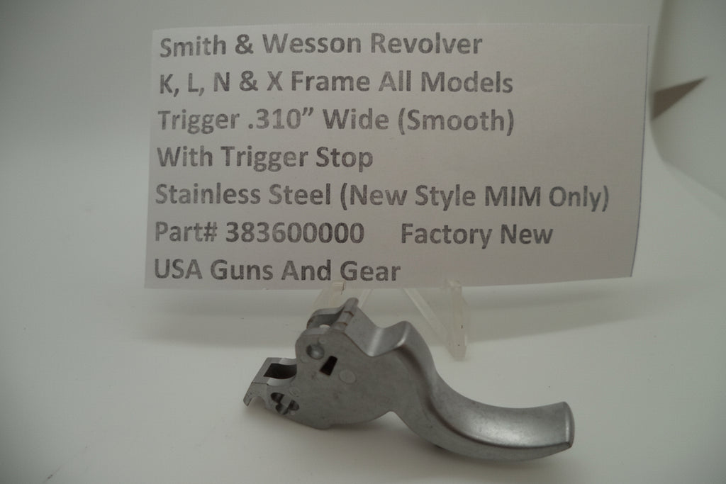 Smith & Wesson K L N X Frame All Models MIM Smooth Trigger .310" 383600000