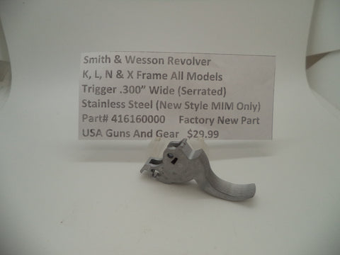 416160000 Smith & Wesson K L N X Frame All Models MIM Serrated Trigger .300" New
