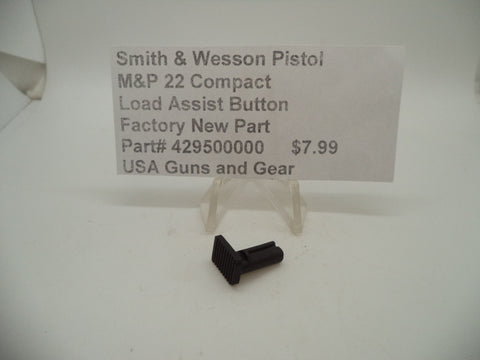 429500000 Smith & Wesson Pistol M&P 22 Compact Load Assist Button New