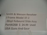 J268 Smith & Wesson Used J Frame Model 37 - 2 .38 Special Rebound Slide Assembly -                                USA Guns And Gear-Your Favorite Gun Parts Store