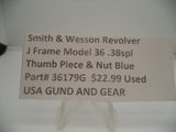 36179G Smith & Wesson J Frame Model 36 Used Thumb Piece & Nut .38 Special