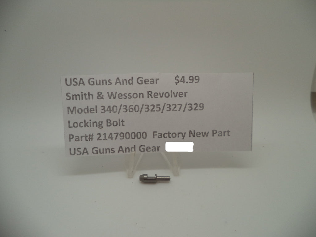 Smith & Wesson J Frame Locking Bolt Models 340/360/325PD/327/329PD Factory New Part 214790000
