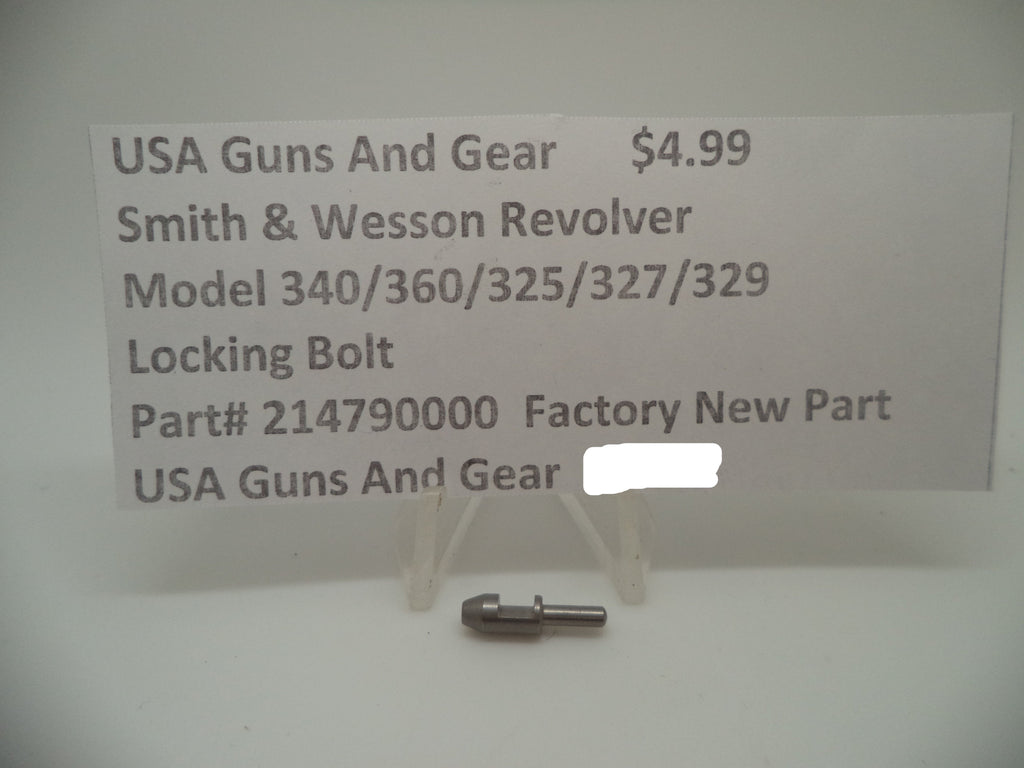 Smith & Wesson J Frame Locking Bolt Models 340/360/325PD/327/329PD Factory New Part 214790000