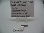 MP4030A Smith & Wesson Pistol M&P Ejector Used .40c  S&W