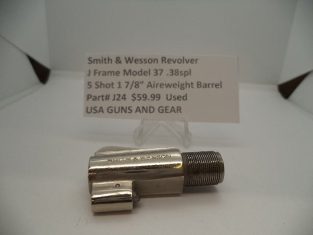 J24 Smith & Wesson Used J Frame Model 37 Non-Pinned 1 7/8" Airweight Barrel