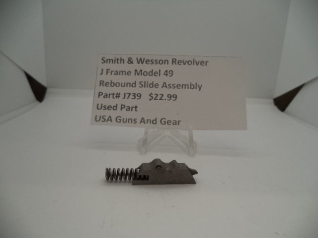 J739 Smith & Wesson Used J Frame Model 49 Rebound Slide Assembly -                                USA Guns And Gear-Your Favorite Gun Parts Store