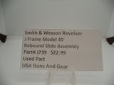 J739 Smith & Wesson Used J Frame Model 49 Rebound Slide Assembly -                                USA Guns And Gear-Your Favorite Gun Parts Store