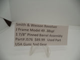 J576 Smith & Wesson Used J Frame Model 49 .38 Special 1 7/8" Pinned Barrel Assembly -                                USA Guns And Gear-Your Favorite Gun Parts Store