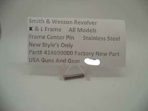 414690000 Smith & Wesson K L Frames All Models Frame Center Pin New Style Only