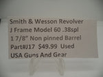 J17 Smith & Wesson Used J Frame Model 60 Non-Pinned 1 7/8" S.S. Barrel